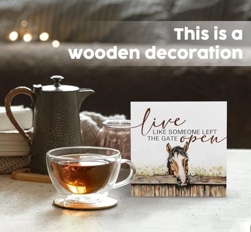 Rustic Wooden Horse Sign - Live Like Someone Left The Gate Open