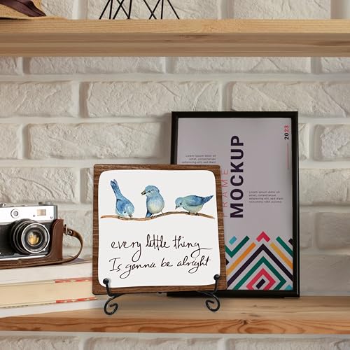 Every Little Thing Is Gonna Be Alright Wooden Plaque Decor - 5x5 Inch Bird Sign with Metal Support