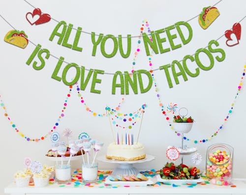 All You Need Is Love And Tacos Banner - Fiesta Party Decor