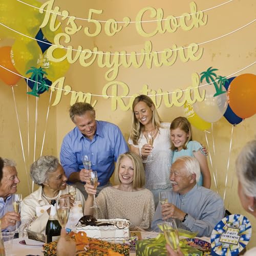 Gold Glitter Retirement Banner - It's 5 o'Clock Everywhere