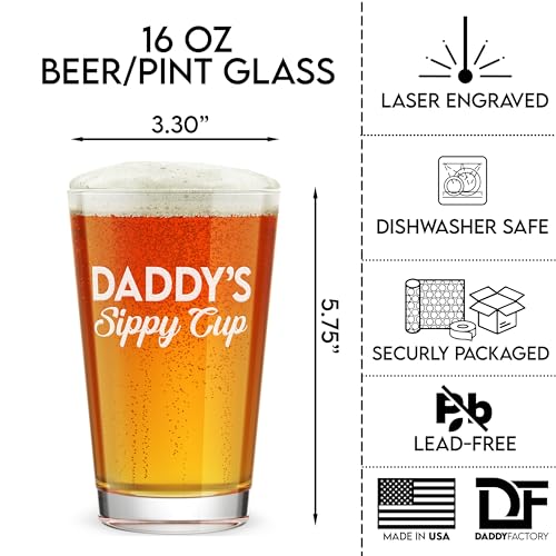 Funny Laser Engraved Pint Glass for New Dads - 16 oz "Daddy's Sippy Cup"
