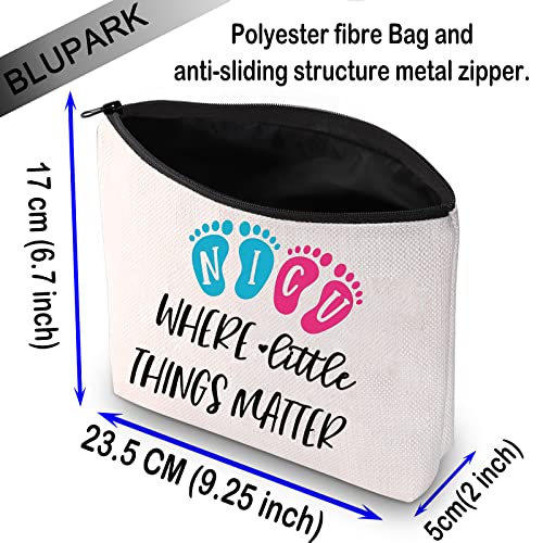 NICU Nurse Gift Cosmetic Bag - 'Where Little Things Matter' Makeup Pouch