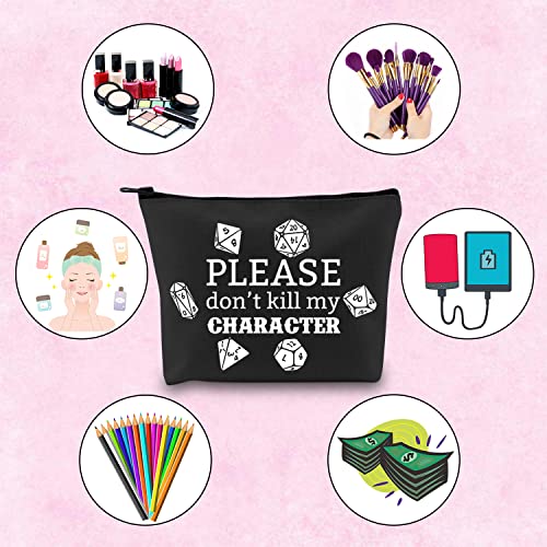 Gamer Zipper Pouch - Please Don’t Kill My Character Dice Bag