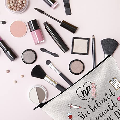 Nurse Practitioner Gift Makeup Bag — She Believed She Could So She Did