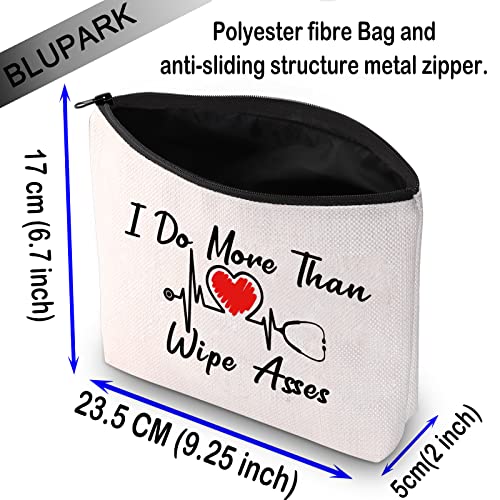 I Do More Than Wipe Asses Cosmetic Bag - Funny CNA Nursing Gift Pouch