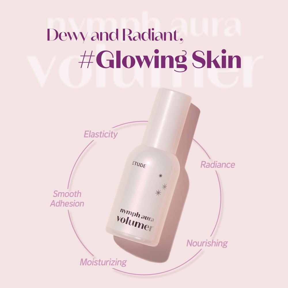 ETUDE Nymph Aura Volumer Face Primer - Hydrating Radiant Cream for Smooth, Flawless Skin | 0.81 Fl Oz