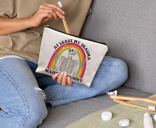 Inspirational Mental Health Makeup Bag - Funny Sarcastic Skeleton