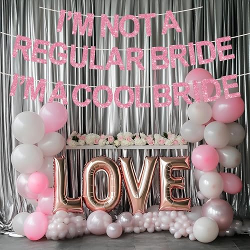 I'm Not A Regular Bride Banner - Cool Bride Bachelorette Decor