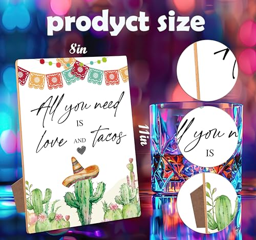 All You Need is Love and Tacos Wooden Table Sign with Stand - 8x11 Fiesta Decoration