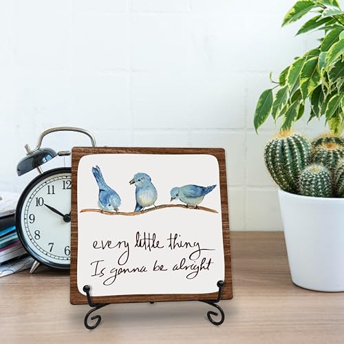 Every Little Thing Is Gonna Be Alright Wooden Plaque Decor - 5x5 Inch Bird Sign with Metal Support