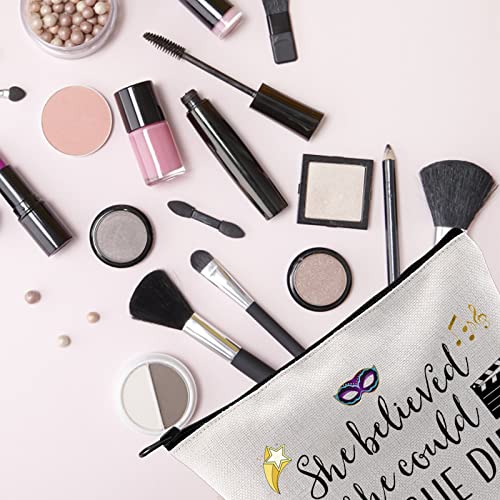 She Believed Theatre Makeup Bag - Inspirational Gift & Organizer