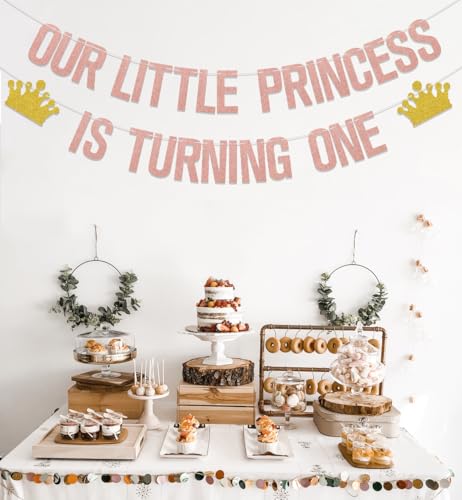 Our Little Princess Is Turning One Banner - 1st Birthday Decoration