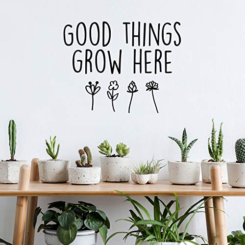 Good Things Grow Here Vinyl Wall Art Decal - 20" x 26"