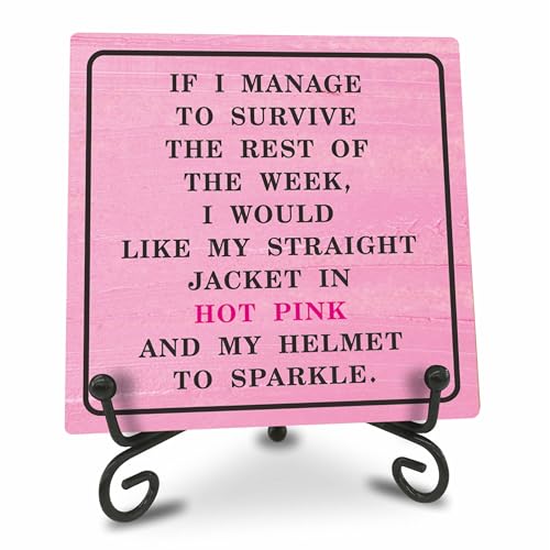 Inspirational Wooden Desk Sign - Hot Pink Office Decor