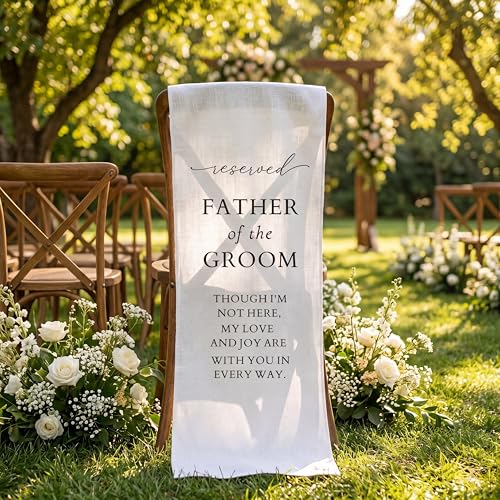 Wedding Memorial Chair Sign for Father of the Groom - Reserved Seat Decor