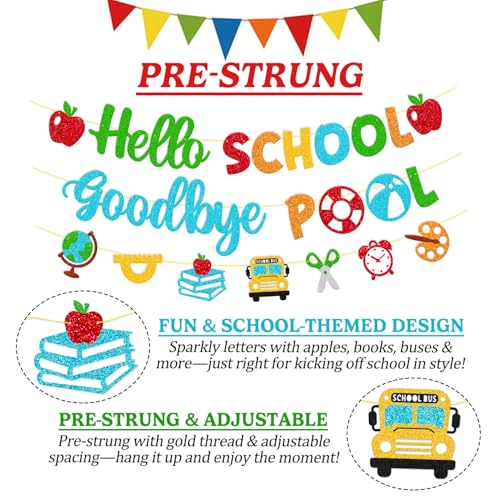 Hello School Goodbye Pool Banner | Back to School Decoration