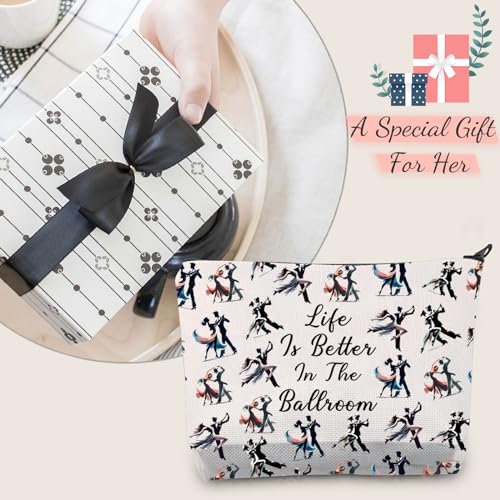 Ballroom Dance Makeup Bag - Life Is Better In The Ballroom Cosmetic Pouch