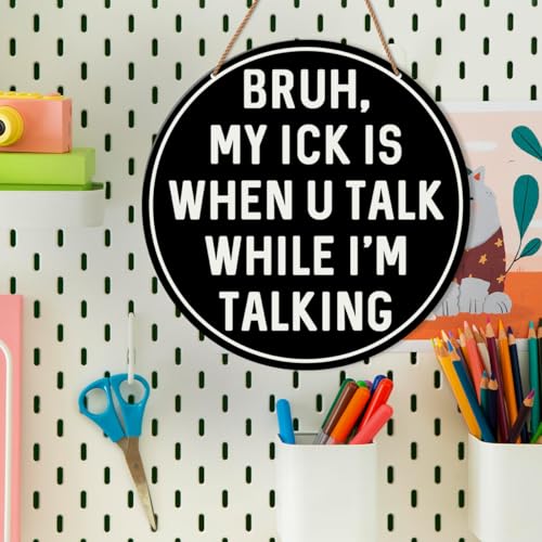 Funny Classroom Wall Sign - 10.2" Rustic Teacher Decor