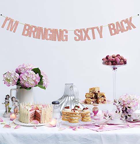 I'm Bringing Sixty Back Banner - 60th Birthday Party Decor