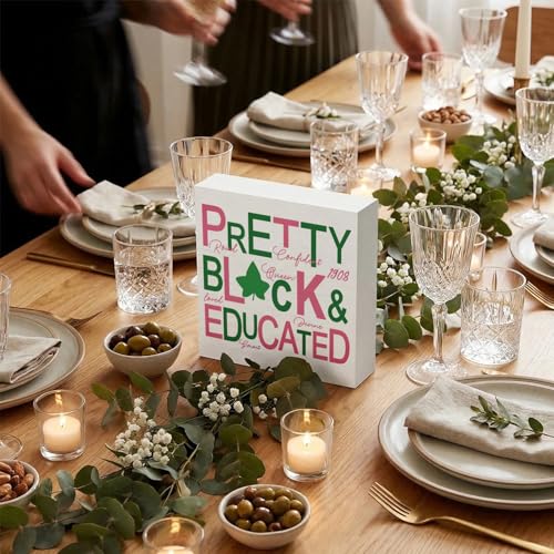 Pretty Black and Educated Wooden Desk Decor for Sorority Gifts