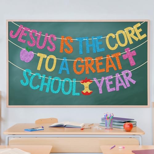 Jesus Is the Core to a Great School Year Banner | Christian Classroom Decor