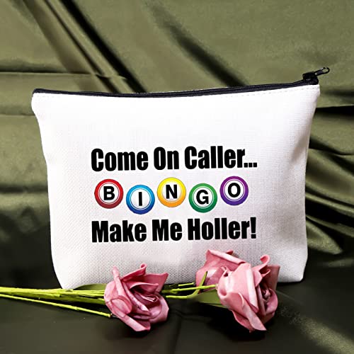 Bingo Cosmetic Bag - Come On Caller Make Me Holler Canvas Pouch