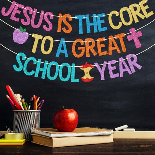 Jesus Is the Core to a Great School Year Banner | Christian Classroom Decor