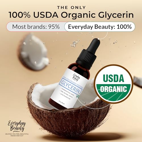 Everyday Beauty 1 Fl Oz Organic Glycerin for Skin & Hair - USDA Certified, Not Palm Oil