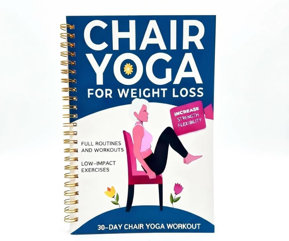 Chair Yoga Guide Book for Beginners - 30-Day Posture Training with 60 Workouts for Weight Loss & Flexibility | 5.5x8.3 Inch