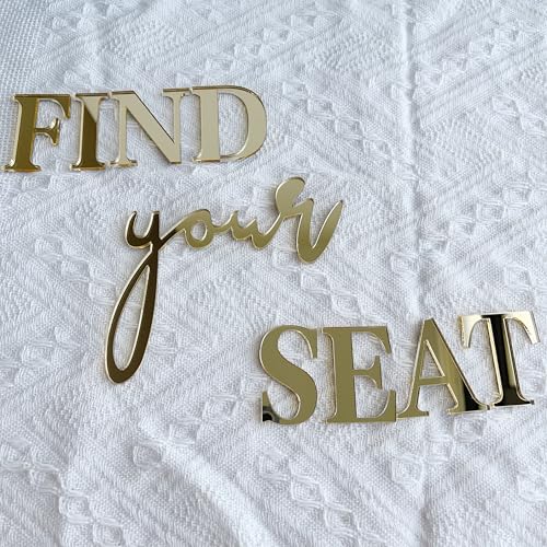 Find Your Seat Mirror Acrylic Letters for Wedding Signage - 4H x 16W