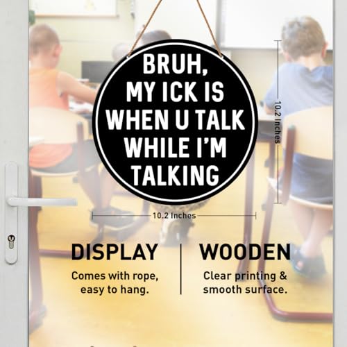 Funny Classroom Wall Sign - 10.2" Rustic Teacher Decor