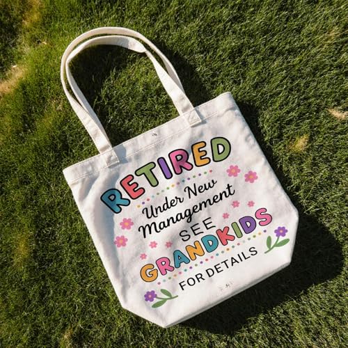 Funny Retirement Tote Bag for Women - Gift for Nana, Grandma, Mom