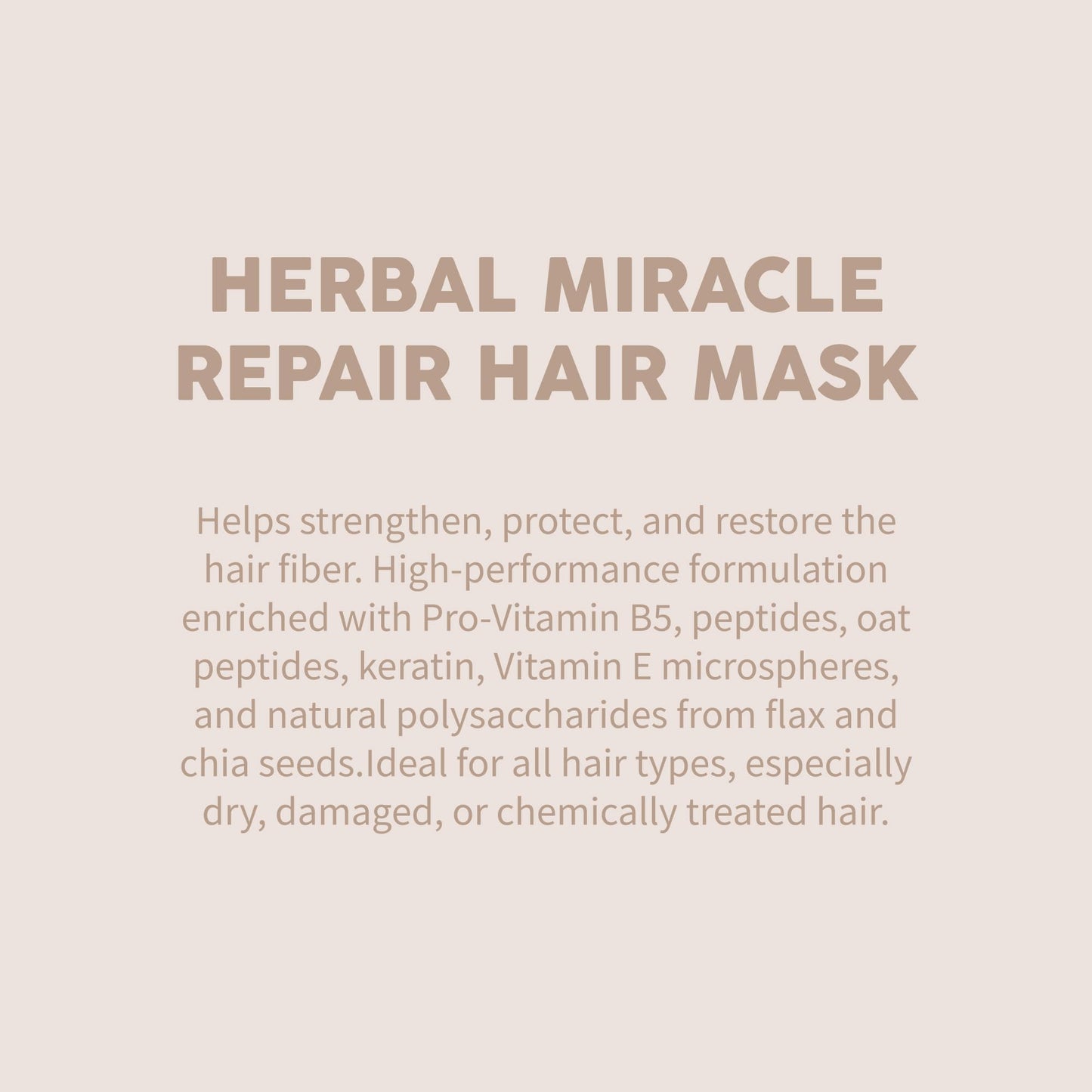 Herbal Miracle Repair Hair Mask – Intensive Hair Repair & Hydration – Strengthens, Protects & Restores Damaged Hair – With Pro-Vitamin B5, Oat Peptides, Keratin & Vitamin E Microbeads