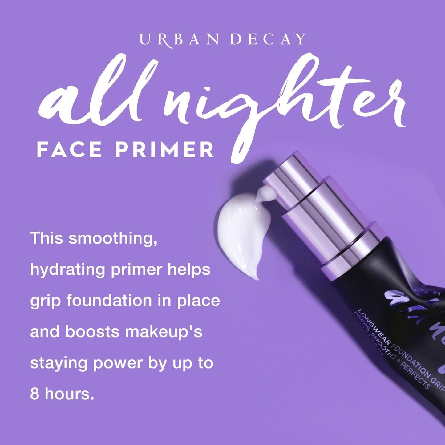 Urban Decay All Nighter Face Primer - Hydrating & Smoothing Makeup Base for All Skin Types | Lightweight, Paraben-Free, Vegan