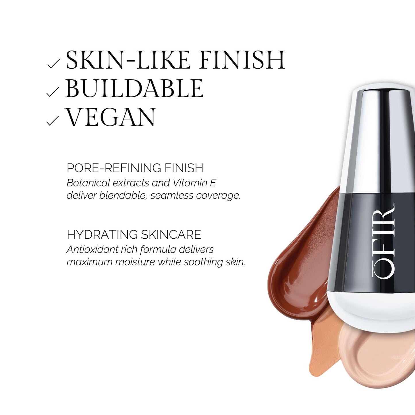 OFIR Skin Satin Medium Coverage Foundation | Buildable, Non-Creasing Finish | Vegan, Cruelty-Free, Paraben-Free Makeup | Blue Light Protection | 1 FL OZ (Praline - Medium Cool)