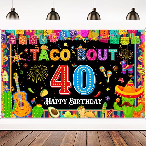 Happy 40th Birthday Mexican Fiesta Backdrop - Taco Party Decor