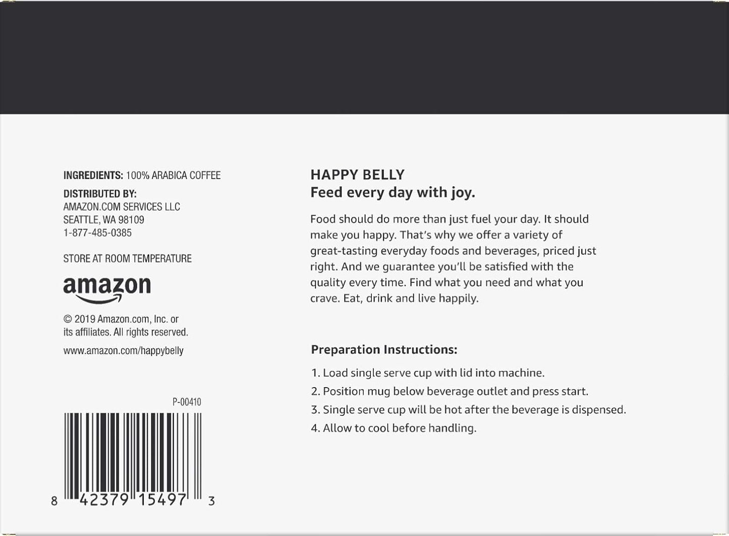 Happy Belly Dark Roast Coffee Pods - Compatible with Keurig 2.0 | 100 Count