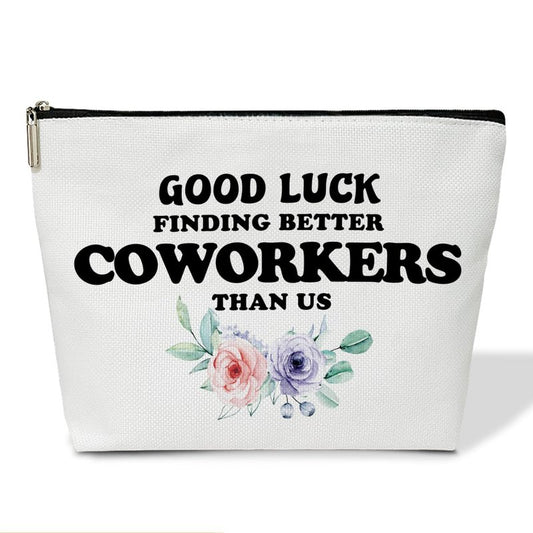 Coworker Gifts Makeup Bag, Work Will Suck Without You Make Up Bag, Travel Toiletry Bag for Women Going Away Farewell Retirement Gifts for Coworkers Boss Colleague, 1 PCS Cosmetic Bag for Pouch -B45