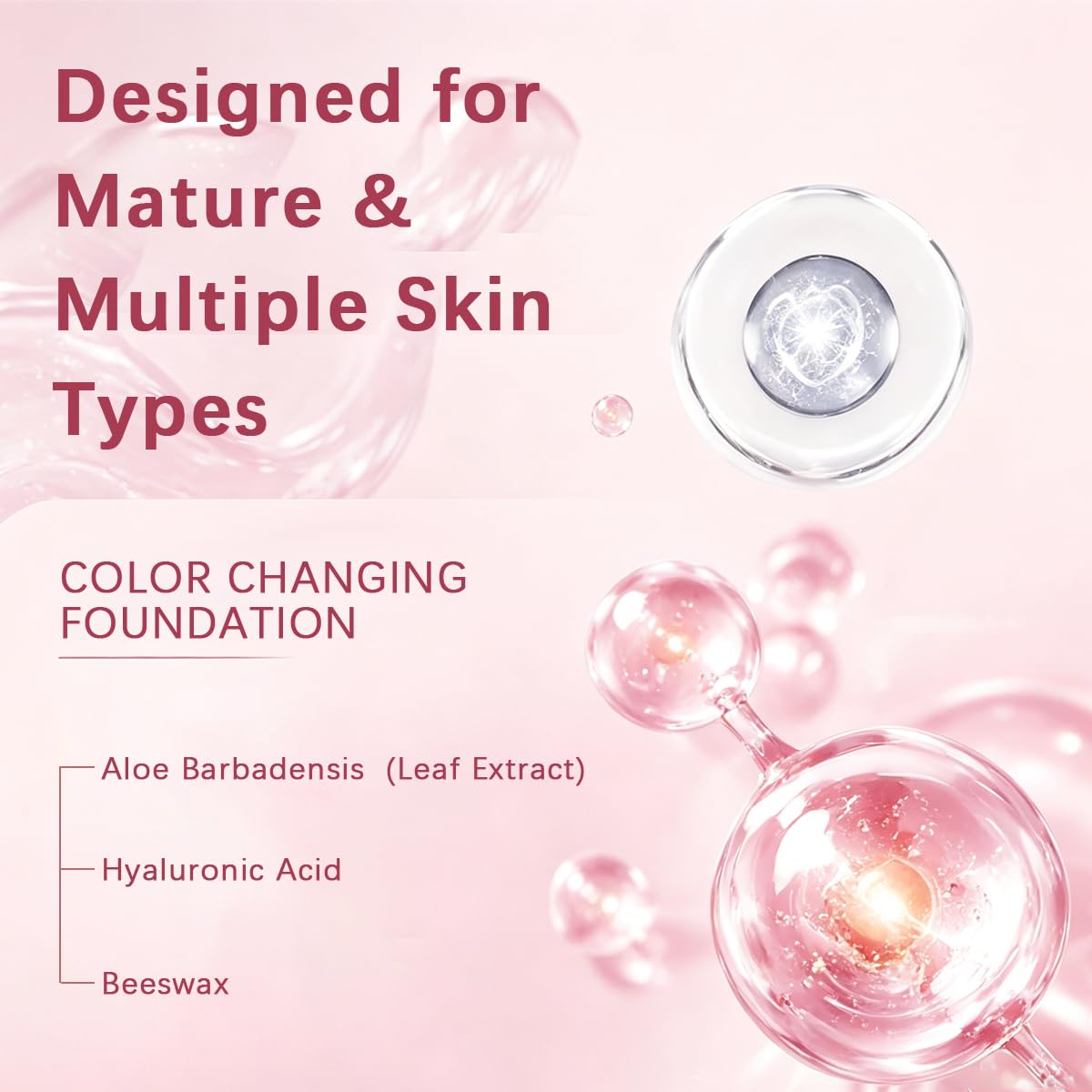 Color Changing Foundation for Mature Skin - Adjusts to Skin Tone, Hydrating & Lightweight Coverage | 30ML