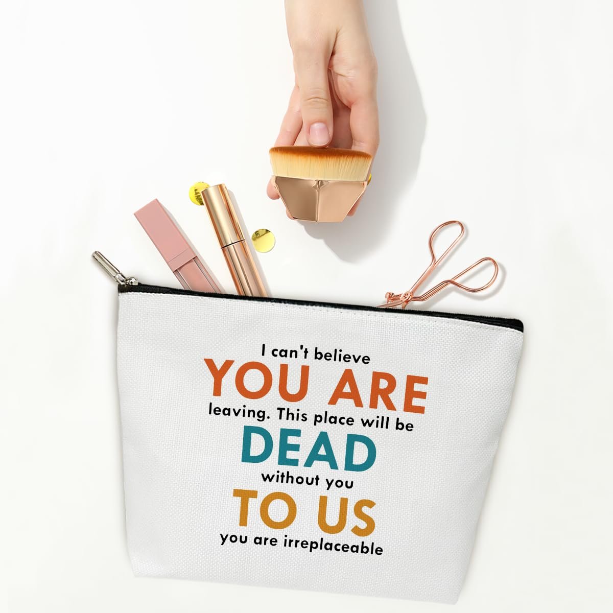 Coworker Gifts Makeup Bag I Can抰 Believe You are Leaving Make Up Bag Travel Toiletry Bag Goodbye Going Retirement Farewell Gifts for Women Coworker Colleague 1 PCS Cosmetic Bag for Pouch -B48