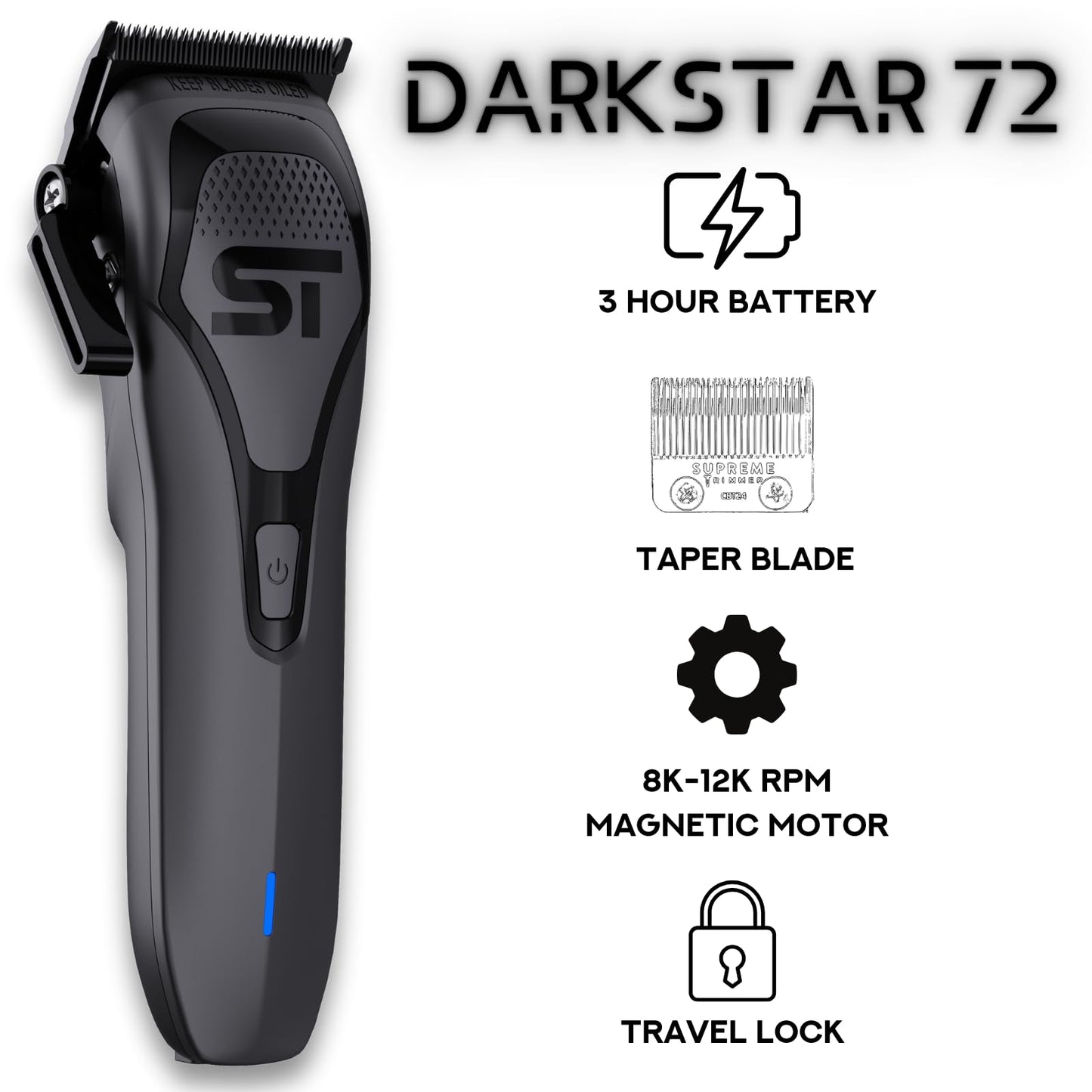 Supreme Trimmer Darkstar 72 Clipper with Magnetic Vector Motor | 180 Min Run Time, 9000 RPM Barber Hair Clipper | Low Noise, Professional Clipper DLC Blades | STC72