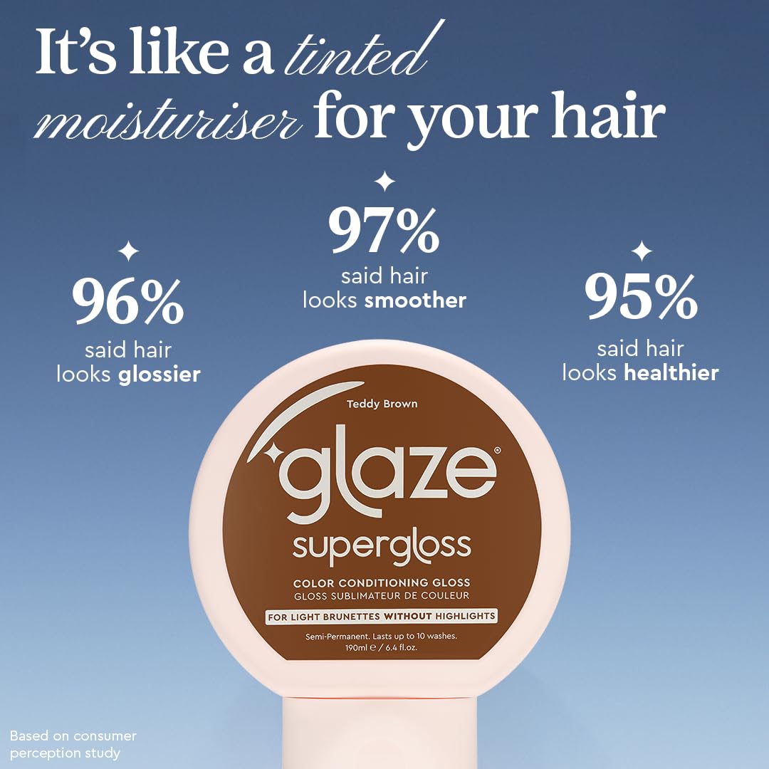 Glaze Super Gloss Color Conditioning Gloss - Teddy Brown for Light to Medium Brown Hair | Deepen Brunette Tones & Boost Shine - 6.4 fl oz