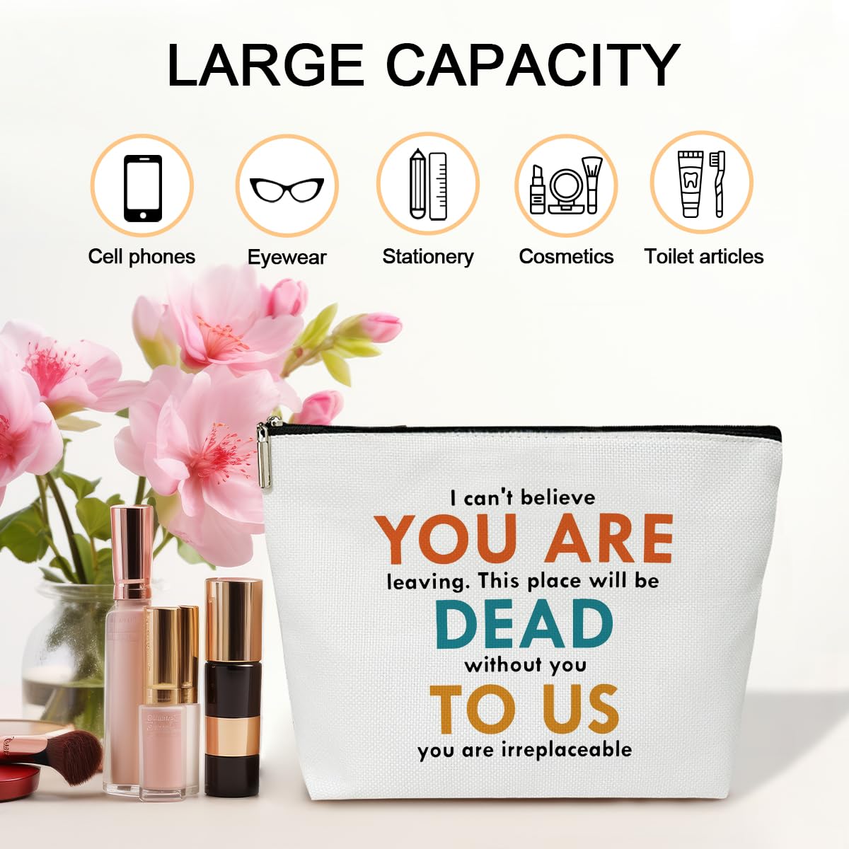 Coworker Gifts Makeup Bag I Can抰 Believe You are Leaving Make Up Bag Travel Toiletry Bag Goodbye Going Retirement Farewell Gifts for Women Coworker Colleague 1 PCS Cosmetic Bag for Pouch -B48
