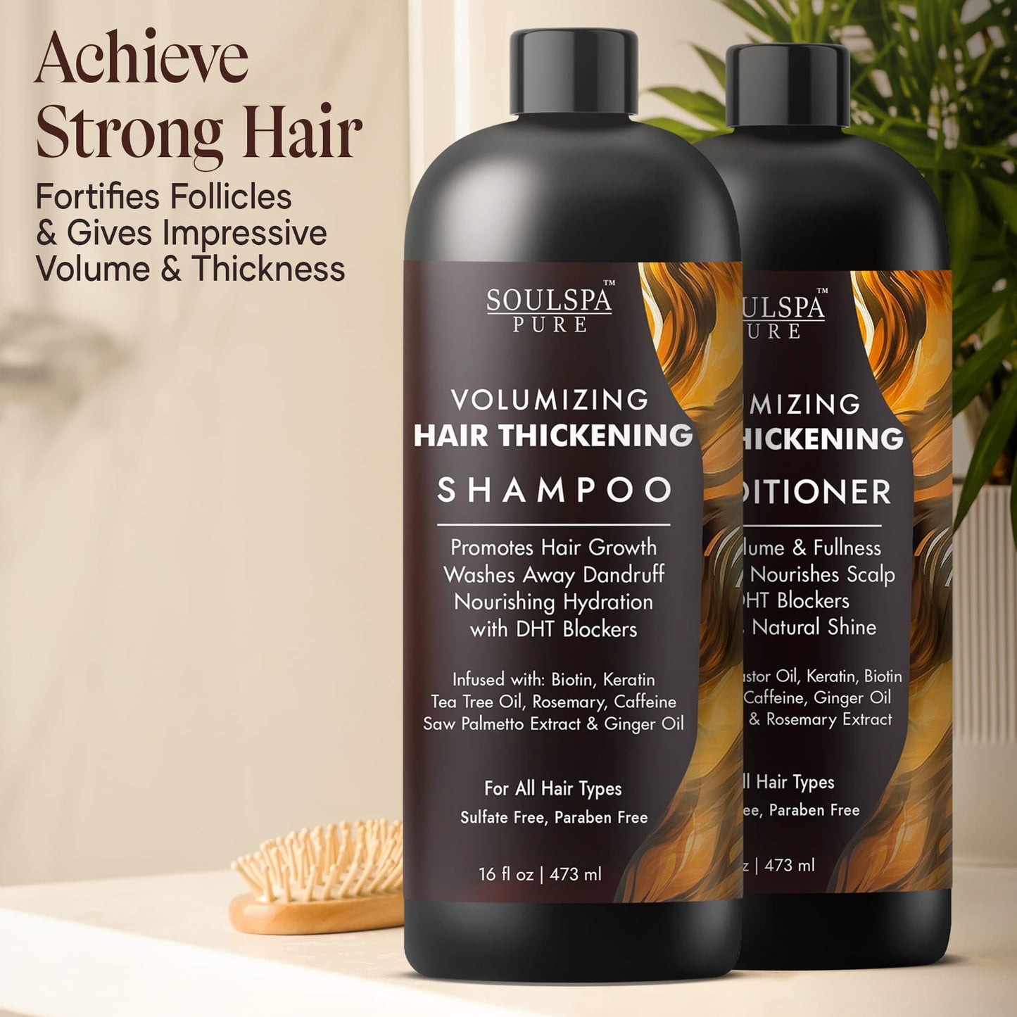 SOULSPA PURE Thickening Shampoo and Conditioner Set - Volumizing Formula with DHT Blockers, Biotin, Keratin, Caffeine & Saw Palmetto - Hair Thickening for Men & Women - 16 fl oz Each