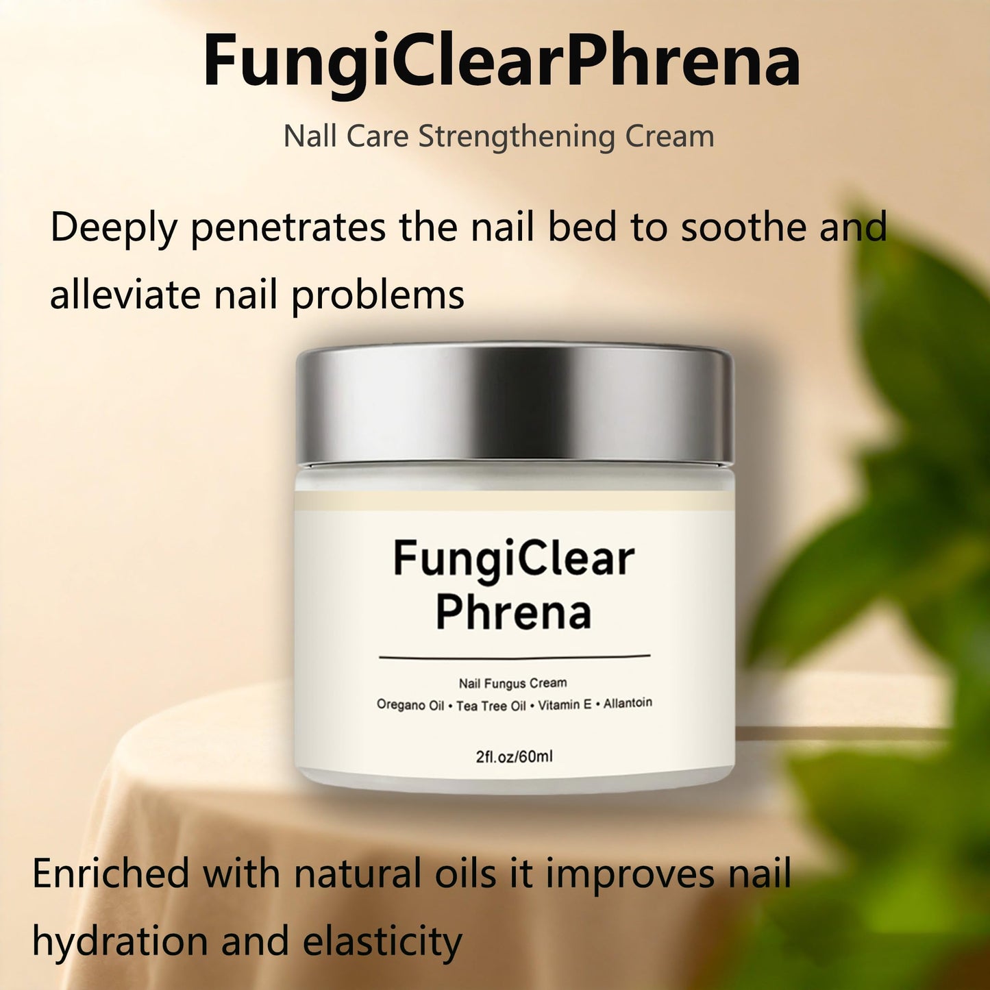FungiClear Phrena Nail Care Cream,Toenail Nail Repair for Damaged, Strength & Nail Growth Tea Tree Oil, Oregano Oil, Vitamin E 60ml,2.03fl.oz (1pcs)