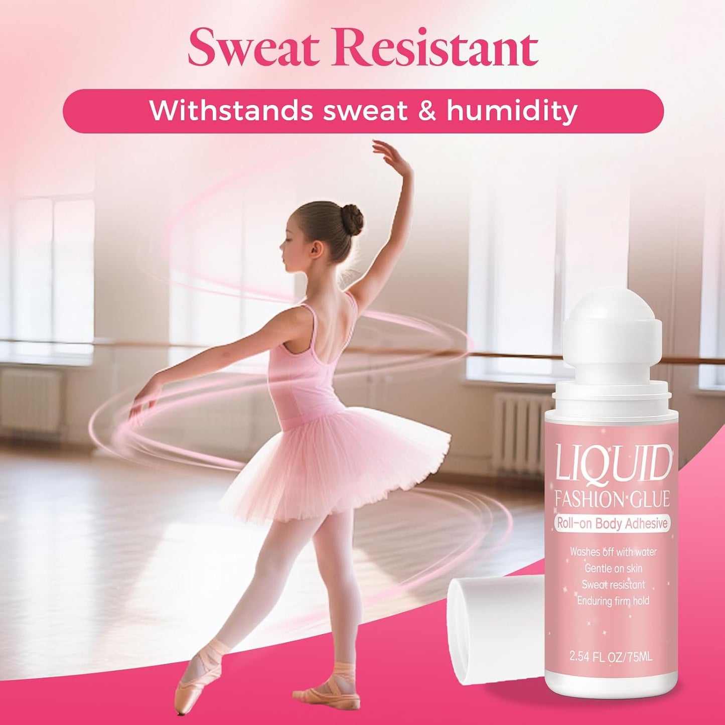 Body Adhesive Roll-On 2.54 Oz - Sweat Resistant Clothing Glue for Dancers, Stagewear & Costumes