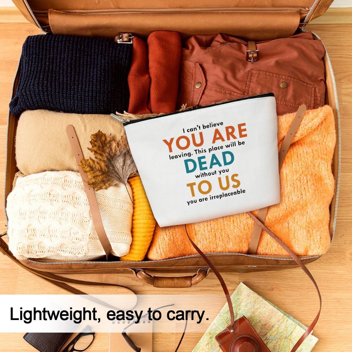 Coworker Gifts Makeup Bag I Can抰 Believe You are Leaving Make Up Bag Travel Toiletry Bag Goodbye Going Retirement Farewell Gifts for Women Coworker Colleague 1 PCS Cosmetic Bag for Pouch -B48