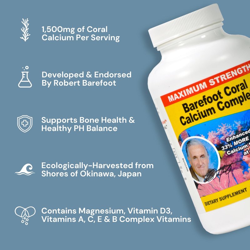 Barefoot Coral Calcium Complete 240 Count - Coral Calcium 1500mg Capsules - Bone Health - 72 Trace Minerals, Calcium, Magnesium & Vitamin D3 - Developed by Bob Barefoot