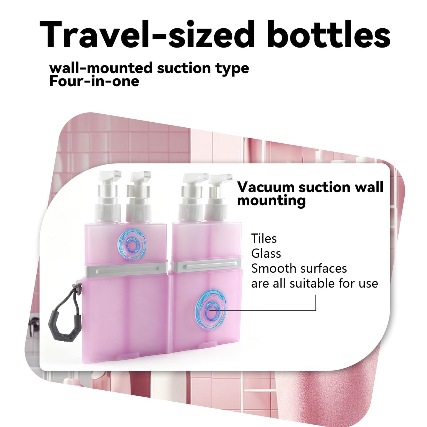 MORMID 4 in 1 Travel Dispenser，Unbreakable Silicone Travel Dispenser Bottle, Vacuum Suction Wall Mounted Refillable Containers,Leakproof Toiletry Containers for Shampoo, Lotion, Baby Care-Pink.