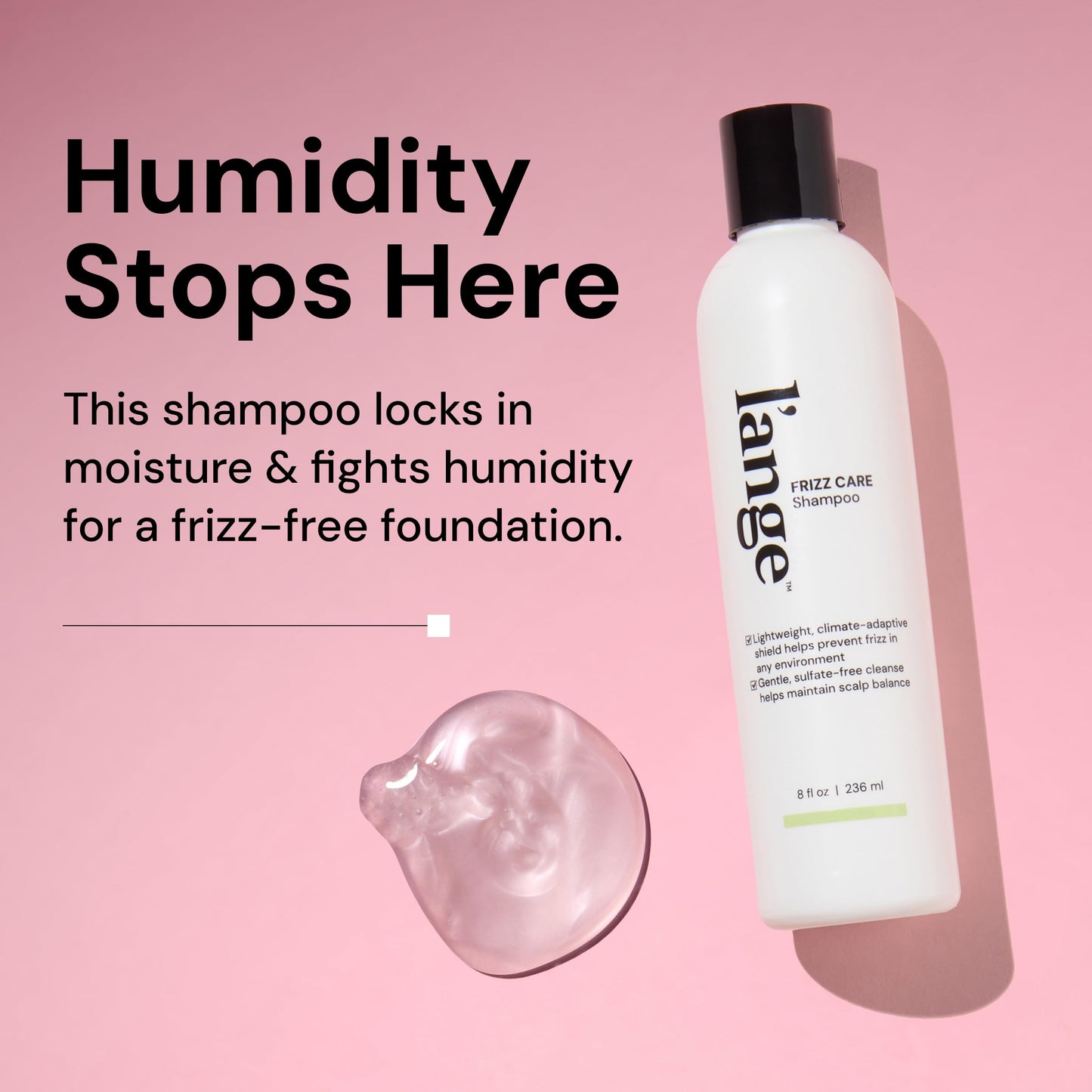 L’ANGE HAIR Frizz Care Smoothing Shampoo - Smoothing and Detangling Formula for Dry, Damaged & Frizzy Look - Sulfate Free, Frizz Control Shampoo for Soft, Polished and Manageable Hair - 8 Fl Oz
